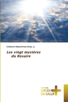 Les vingt mystères du Rosaire 613737582X Book Cover