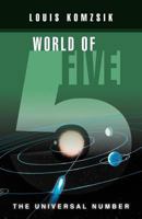 World of Five: The Universal Number 1466970766 Book Cover