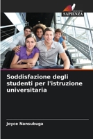Soddisfazione degli studenti per l'istruzione universitaria (Italian Edition) 6208086558 Book Cover