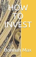How to Invest 1087009359 Book Cover