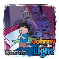 Johnny and the Light 152450064X Book Cover