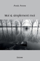 Moi… simplement moi (French Edition) 2414466618 Book Cover