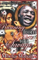 Running from a Goon to a Savage B092X328X5 Book Cover