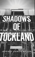 Shadows of Tockland 1514858061 Book Cover