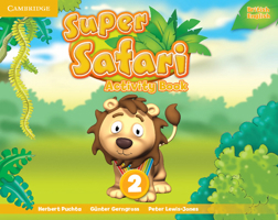 Super Safari Level 2 Activity Book 1107476895 Book Cover