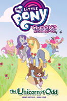 My Little Pony: Classics Reimagined―The Unicorn of Odd B0CH2TJWLD Book Cover