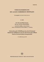 Untersuchung Der Einflusslange Eines Durch Kreisspant Idealisierten Schiffskorpers Bei Der Fahrt Durch Einen Offenen Kanal Mit Konzentrischem Kreisquerschnitt 3663037878 Book Cover