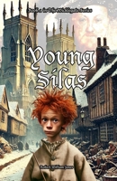 Young Silas B0BGNKGTTF Book Cover