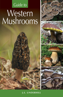Guide to Western Mushrooms 0888390319 Book Cover