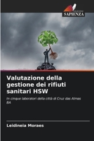Valutazione della gestione dei rifiuti sanitari HSW (Italian Edition) 6207321138 Book Cover