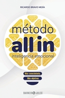 Método All In - Inteligencia Emocional: Más conocimiento, Más objetivos 1647899893 Book Cover