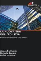 La Nuova Era Dell'edilizia (Italian Edition) 6208388023 Book Cover