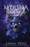 Myrina Holmes: Demons and Wonders 1958447331 Book Cover