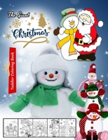 The Giant Christmas Toddler Coloring Book: christmas coloring books for kids B08LJQDPZS Book Cover