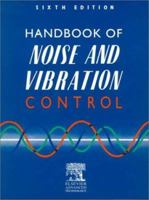 Handbook of Noise & Vibration Control 1856170799 Book Cover
