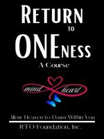 Return to Oneness: A Course 1732946213 Book Cover