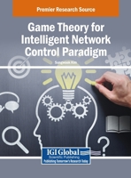 Game Theory for Intelligent Network Control Paradigm B0FB3X1DV2 Book Cover