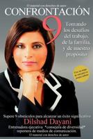 Confrontaci�n 9: Tomando los desafos del trabajo, de la familia, y de nuestro propsito 1511952504 Book Cover