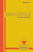 Gentlefolk 0578986779 Book Cover