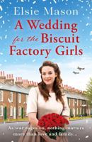A Wedding for the Biscuit Factory Girls 1409196542 Book Cover