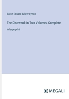 The Disowned; In Two Volumes, Complete: in large print 3387068050 Book Cover