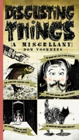 Disgusting Things: A Miscellany 0399534334 Book Cover