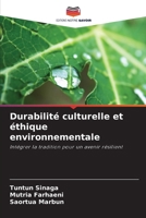 Durabilité culturelle et éthique environnementale (French Edition) 620854923X Book Cover
