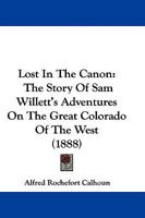 Lost in the Cañon 1523970529 Book Cover