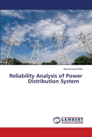 Reliability Analysis of Power Distribution System 6204984918 Book Cover