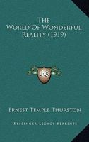 The World Of Wonderful Reality 1165690098 Book Cover