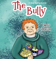 The Bully 1953912133 Book Cover