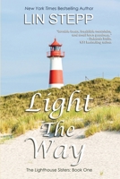 Light the Way B09RTS29ZG Book Cover