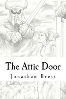 The Attic Door 1517026865 Book Cover