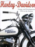 Harley-Davidson: Design and Development 1571457836 Book Cover