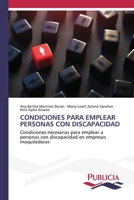 Condiciones Para Emplear Personas Con Discapacidad (Spanish Edition) 3639555678 Book Cover