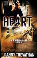 Heart of a Goon bk. 2: My Pain My Life 1717136478 Book Cover