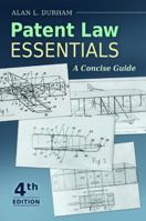 Patent Law Essentials: A Concise Guide