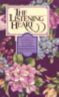 The Listening Heart: A Daily Devotional for Women by Women 0828007691 Book Cover