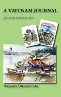 A Vietnam Journal: Life at the End of the War 1632934027 Book Cover