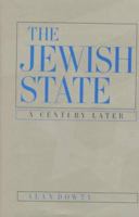 The Jewish State: A Century Later, Updated With a New Preface 0520209419 Book Cover