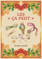 Les ça peut (French Edition) 2386279588 Book Cover