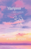 Mariposa The Sky Beneath My Skin 9373145088 Book Cover