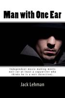 Man With One Ear (Max Jordan Book 2) 1508530890 Book Cover