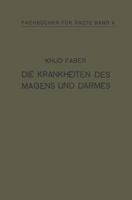 Die Krankheiten Des Magens Und Darmes: Band X 3642894429 Book Cover