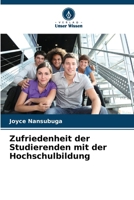 Zufriedenheit der Studierenden mit der Hochschulbildung (German Edition) 6208086566 Book Cover