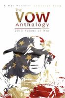 The VOW Anthology: 2015 Voices of War 0692613242 Book Cover