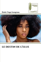 Le Destin de l'Elue (French Edition) 6207812514 Book Cover