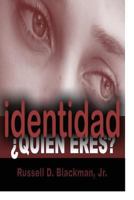 Identidad Quien Eres? 0971291632 Book Cover