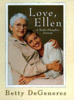 Love, Ellen A Mother/Daughter Journey Book Cover