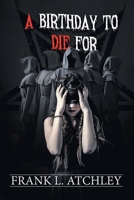 A Birthday to Die For B0FB6LNVCV Book Cover